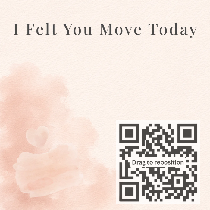 I Felt You Move Today